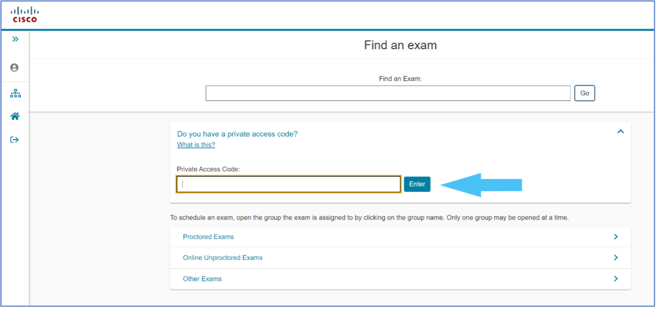 Type in "Cancun-2022" into the Cisco Connect Private Access Code on the Find an exam page during the exam registration process.