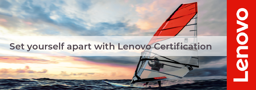 Set yourself apart with Lenovo certification